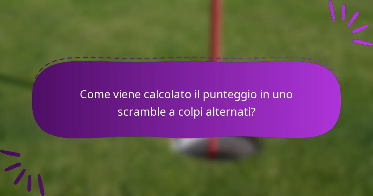 Come viene calcolato il punteggio in uno scramble a colpi alternati?
